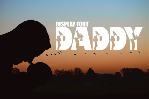 Daddy: The Playful Display Font for Modern Creatives