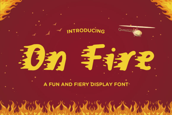 Ignite Your Projects: Working with the On Fire Display Font