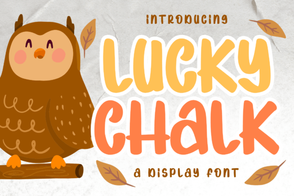 Lucky Chalk: The Friendly Display Font for Modern Creators