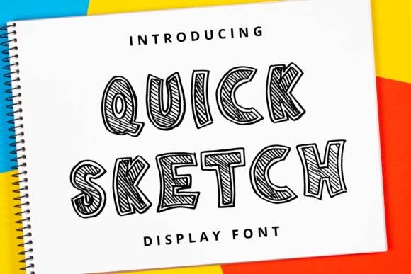 Quick Sketch: A Creative Display Font for Playful Brands