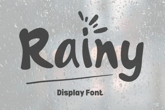 Rainy: A Sweet and Friendly Display Font for Modern Designs
